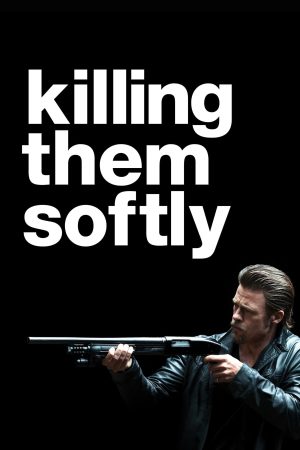 Xem Phim Killing Them Softly Full HD Vietsub Mới Nhất