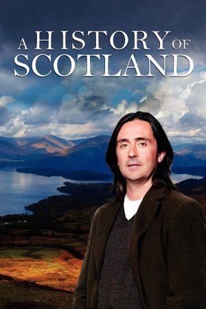 Xem Phim Lịch Sử Scotland Vietsub: Cuộc Đời Kiêu Hãnh Thế Kỷ