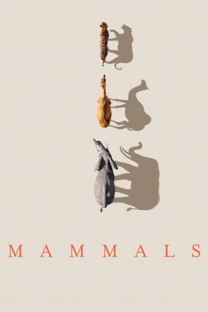Xem Phim Mammals (2024) Full HD