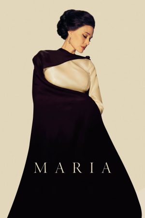 Xem Phim Maria (2024) Full HD Vietsub - Tình Yêu Và Những Điều Không Nói