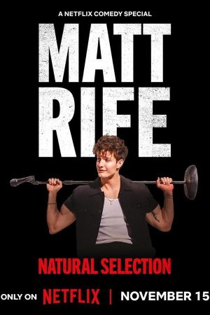 Xem Phim Matt Rife: Chọn Lọc Tự Nhiên. Full HD Comedy Stand-up