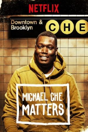 Xem Phim Michael Che Matters Full HD Vietsub Mới Nhất