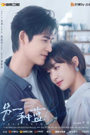 Phim Một Màu Xanh Khác: Xem Phim Full HD Vietsub - Tình Yêu Hòa Quyện Mới