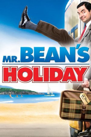 Xem Phim Mr. Bean's Holiday Full HD Rạp Chuyến Du Liễu Hài Hước