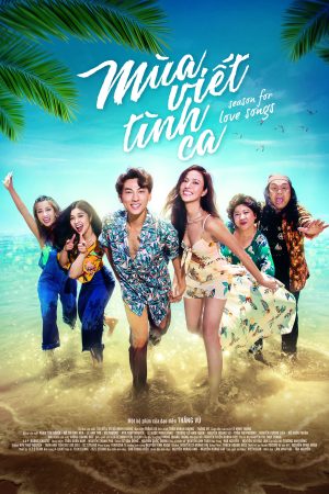 Xem Phim Mùa Viết Tình Ca Full HD - Tình Yêu Và Nhạc Ướt Mắt