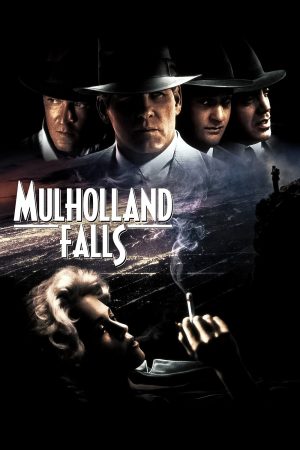 Xem Phim Mulholland Falls Full HD Thuyết Minh