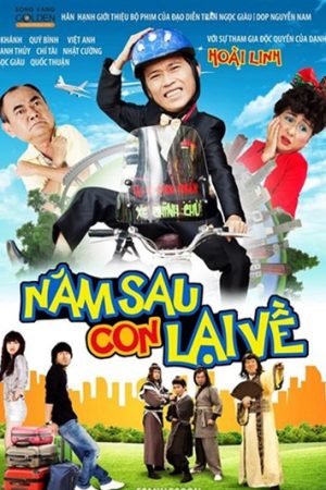 Xem Phim Năm Sau Con Lại Về Full HD Vietsub