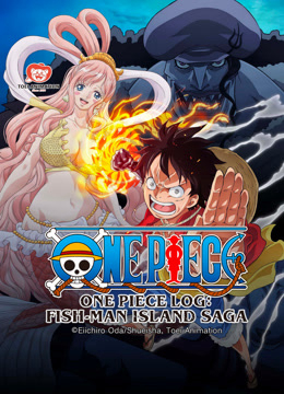Xem Phim Nhật Ký Hải Trình One Piece: Truyền Kỳ Đảo Người Cá Full HD