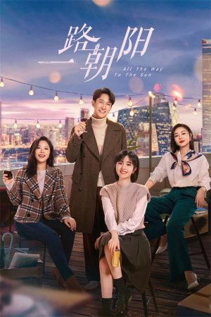 Xem Phim Nhất Lộ Triều Dương Full HD Vietsub"