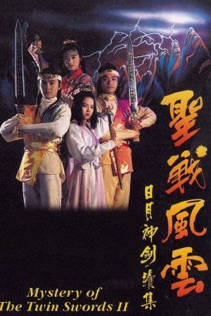 Xem Phim Nhật Nguyệt Thần Kiếm 2 Full HD Vietsub