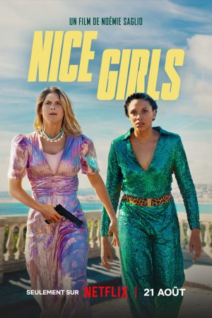 Xem Phim Nice Girls Vietsub Full - Nữ Charm & Hành Động Hấp Dẫn