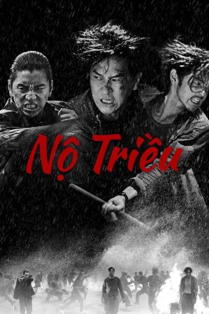 Xem Phim Nộ Triều Full HD Vietsub Mới Nhất