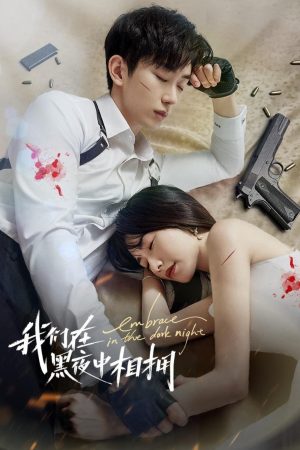 Xem Phim Ôm Nhau Trong Đêm Tối Full HD Vietsub