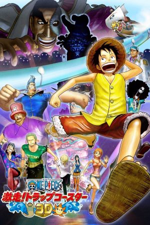 Xem Phim One Piece 3D: Gekisou! Trọn Vẹn Trap Coaster
