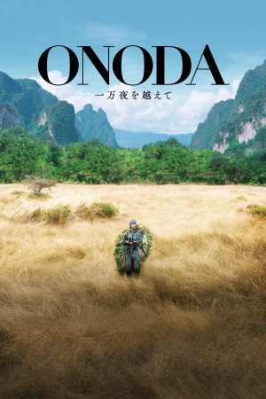 Xem Phim Onoda: 10,000 Nights in the Jungle - Hành Trình Chiến Sỹ Đầu Cơ