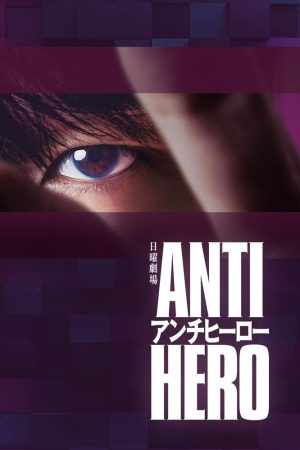 Xem Phim Phản Anh Hùng Full HD Thuyết Minh