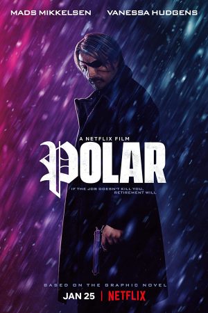 Xem Phim Polar: Sát Thủ Tái Xuất Full HD - Thử Thách Mới