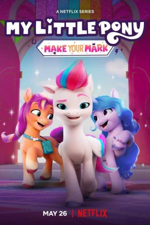 Xem Phim Pony Bé Nhỏ 2: Full HD - Dấu ấn Riêng mới nhất"