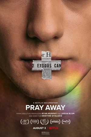 Xem Phim Pray Away: Giải Thích Hại Thần Về Chuyển Đổi Tính Dục