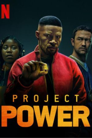 Xem Phim Project Power Full HD: Dự án Siêu Năng Lực Thú Vị