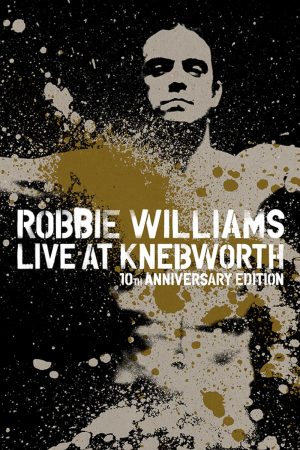 Xem Phim Robbie Williams Live at Knebworth Full Concert HD