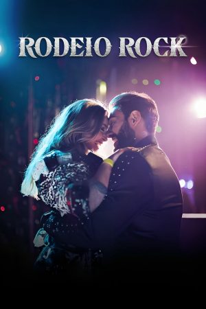 Xem Phim Rodeio Rock Full HD Vietsub Mới Nhất