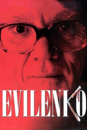 Xem Phim Sát Nhân Evilenko Vietsub Thực Sự Hấp Dẫn