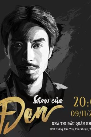 Xem Phim Show Của Đen Vietsub Mới Nhất"