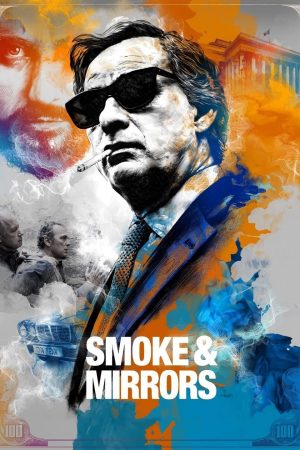 Xem Phim Smoke & Mirrors Full HD Vietsub Mới Nhất