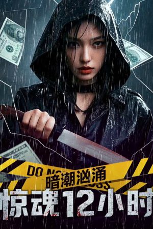 Xem Phim Sóng Ngầm Cuộn Trào: 12 Tiếng Kinh Hoàng Full HD Vietsub Mới Nhất