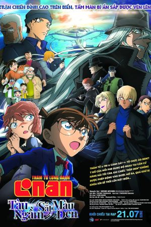 Xem Phim Thám Tử Lừng Danh Conan 26: Tàu Ngầm Sắt Màu Đen Full HD"