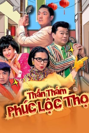 Xem Phim Thần Thám Phúc Lộc Thọ Full HD Vietsub