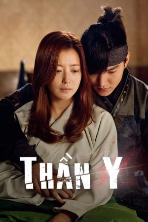 Xem Phim Thần Y Full HD Vietsub Mới Nhất