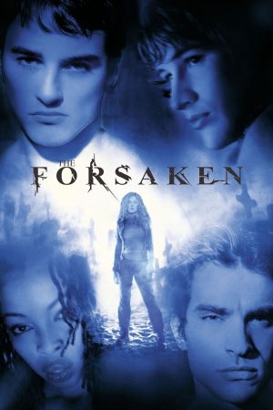 Xem Phim The Forsaken HD Vietsub: Cuộc Phiêu Luu Đam Mỹ