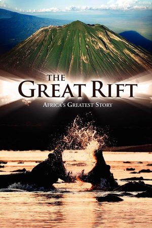 Xem Phim The Great Rift: Africa's Wild Heart Full HD