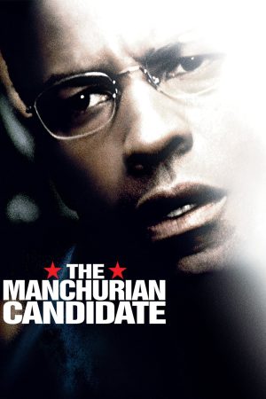 Xem Phim The Manchurian Candidate Vietsub - Chính Trị Thriller Đầy Cảm Xúc