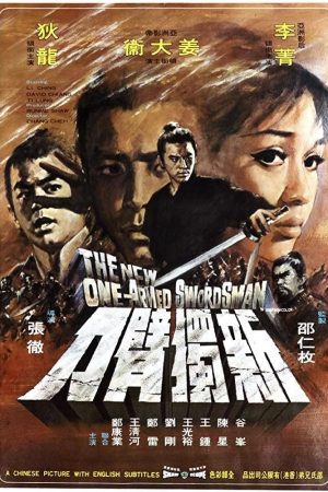 Xem Phim The New One-Armed Swordsman Full HD: Hành Trình Chiến Đấu Mới