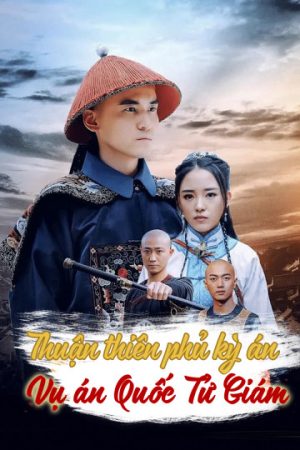 Xem Phim Thuận Thiên Phủ Kỳ Án Full HD Vietsub"