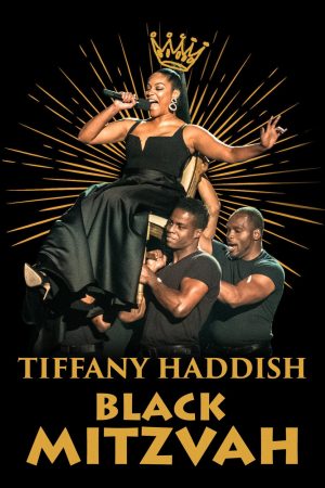 Xem Phim Tiffany Haddish: Black Mitzvah Full HD - Hilarious Comedy Special
