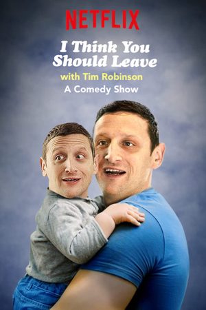 Xem Phim Tim Robinson: Tôi Nghĩ Bạn Nên Ra Về (Phần 3) Full HD"