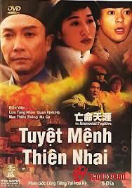 Xem Phim Tuyệt Mệnh Thiên Nhai Vietsub Full HD