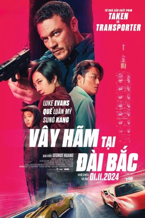 Xem Phim Vây Hãm Tại Đài Bắc Full HD Vietsub