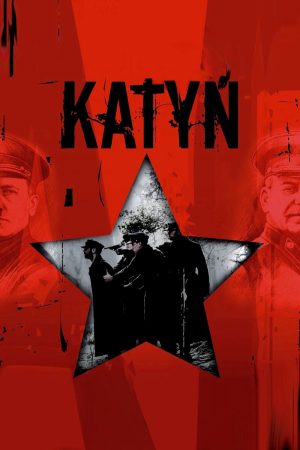 Xem Phim Vụ Thảm Sát ở Katyn Full HD Vietsub