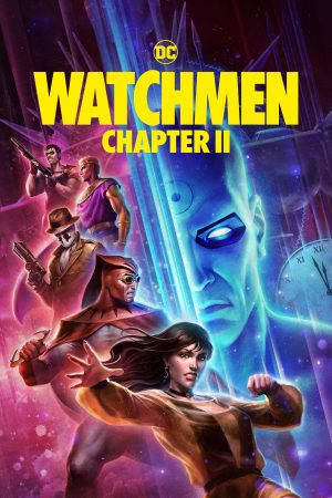 Xem Phim Watchmen: Chapter II Full HD, Tiếp Theo Chương Đỉnh Cao