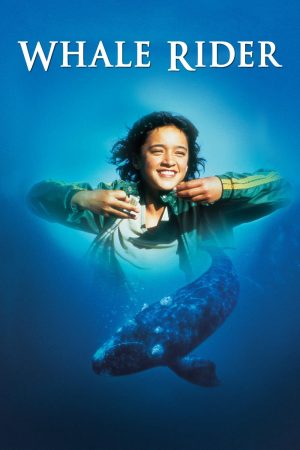 Xem Phim Whale Rider Full HD Vietsub Mới Nhất