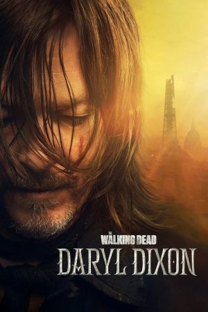 Xem Phim Xác Sống: Daryl Dixon Full HD, Tàn ác Không Một Cách